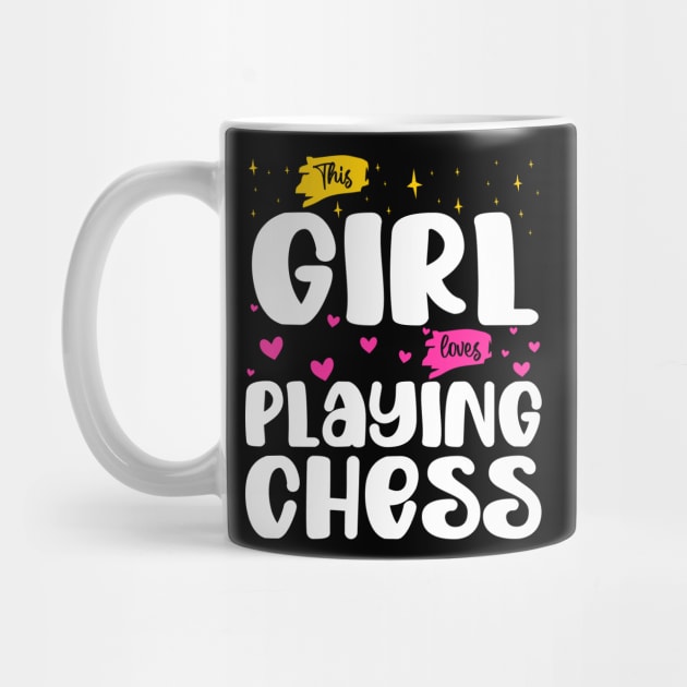 This Girl Loves Playing Chess - Chess Enthusiast by BenTee